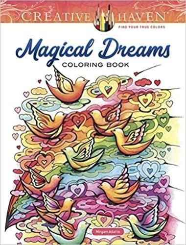 Creative Haven Magical Dreams Coloring Book By Miryam Adatto