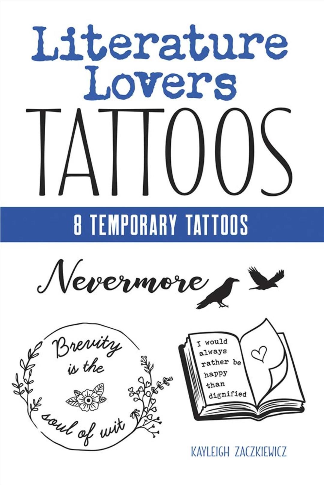 Literature Lovers Tattoos By Kayleigh Zackiewicz 9780486848709 (Book)