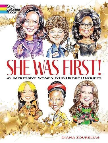 She Was First! 45 Impressive Women Who Broke Barriers 9780486848938