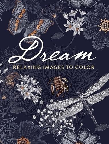Dream: Relaxing Images to Color By Dover Publications 9780486852751