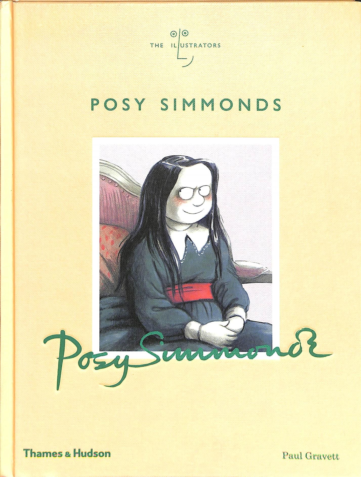 Posy Simmonds By Paul Gravett, Posy Simmonds 9780500022139 (Hardback)