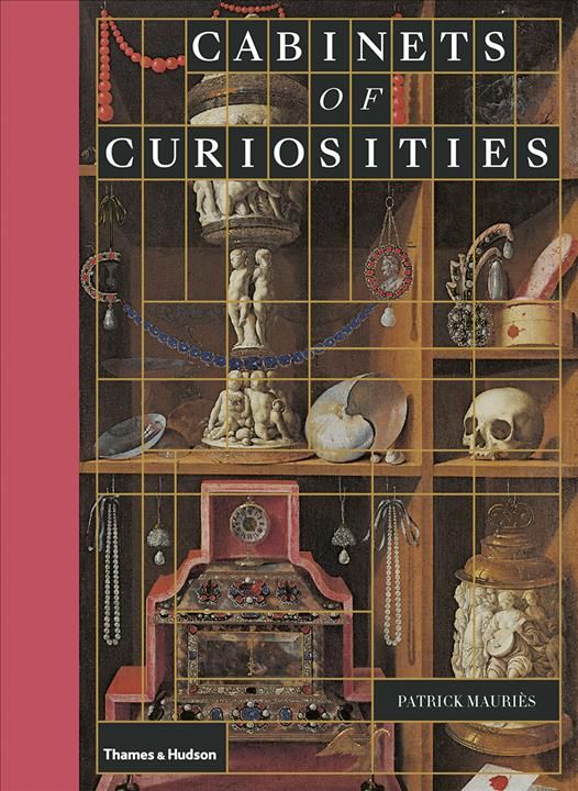 Cabinets of Curiosities By Patrick Mauriès 9780500022887 (Hardback)