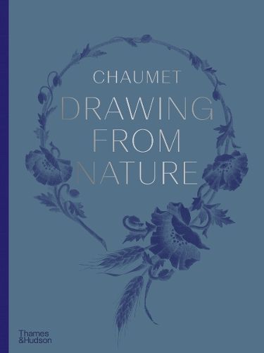 Chaumet Drawing from Nature By Gaelle Rio 9780500023815 (Hardback)