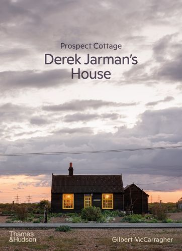 Prospect Cottage By Gilbert McCarragher 9780500027233 (Hardback)