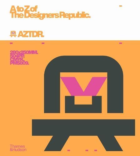 A to Z of the Designers Republic By Ian Anderson, Designers Republic