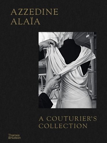 Azzedine Alaïa 9780500028131 (Hardback)