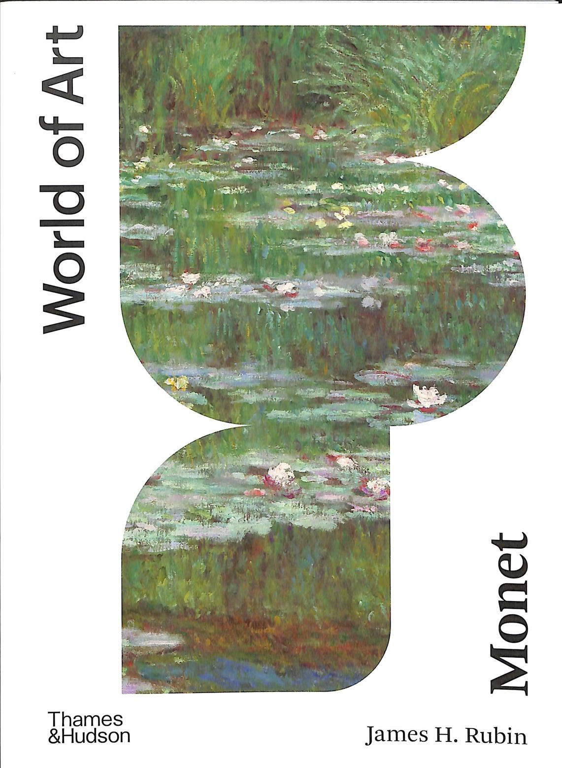 Monet By James Henry Rubin, Claude Monet 9780500204474 (Paperback)