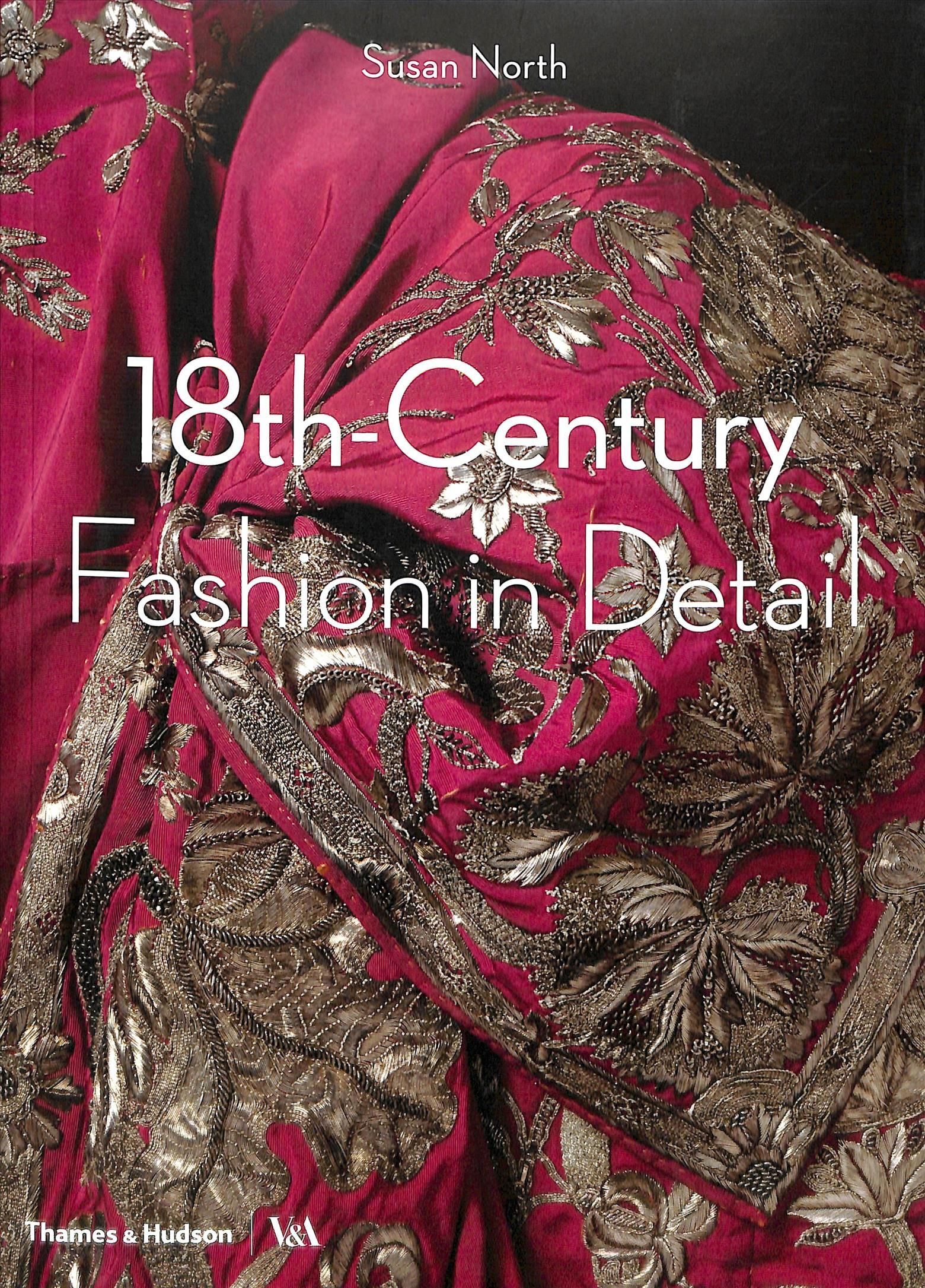 18Th-Century Fashion in Detail 9780500292631 (Paperback)