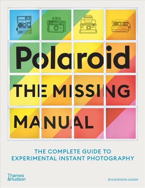 Polaroid By Rhiannon Adam 9780500296523 (Paperback)