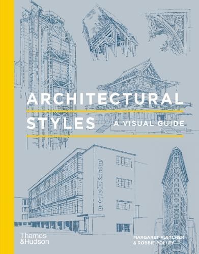 Architectural Styles By Robbie Polley 9780500343647 (Hardback)