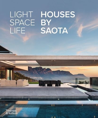 Light Space Life By SAOTA (Firm) (associated with work) 9780500343777