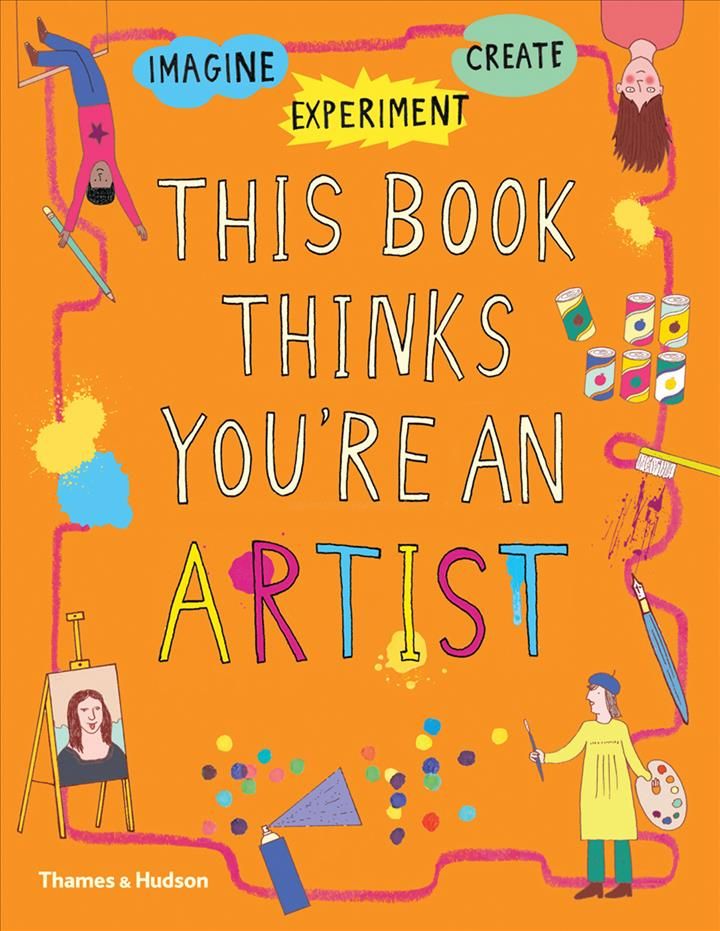 This Book Thinks You're an Artist By Harriet Russell (illustrator)
