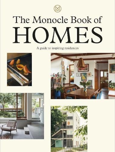 The Monocle Book of Homes By Brule, Tyler 9780500971147 (Hardback)