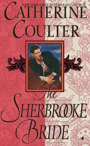 The Sherbrooke Bride: Bride Series By Catherine Coulter 9780515107661