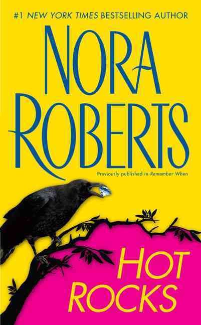 Hot Rocks By Nora Roberts 9780515147995 (Paperback)