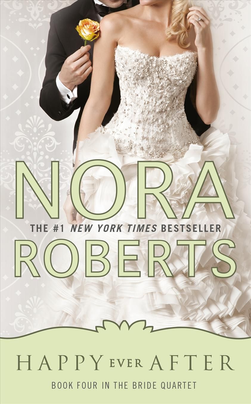 Happy Ever After By Nora Roberts 9780515151022 (Paperback)