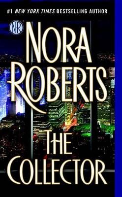 The Collector By Nora Roberts 9780515154122 (Paperback)