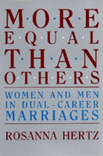 More Equal Than Others By Rosanna Hertz 9780520063372 (Paperback)