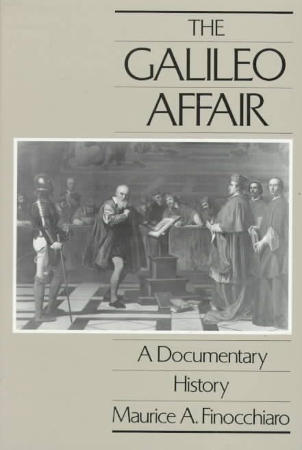 The Galileo Affair By Maurice A. Finocchiaro (editor) 9780520066625