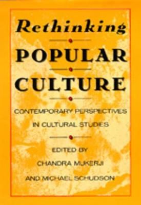 Rethinking Popular Culture 9780520068933 (Paperback)
