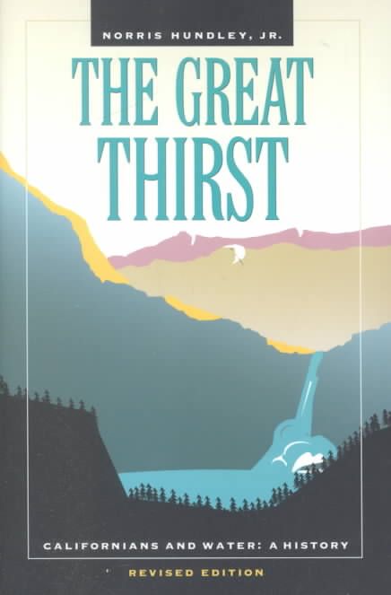The Great Thirst By Norris Hundley 9780520224568 (Paperback)