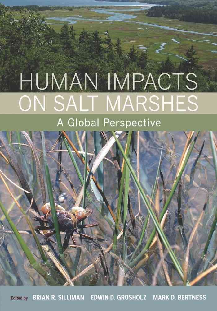 Human Impacts on Salt Marshes 9780520258921 (Hardback)