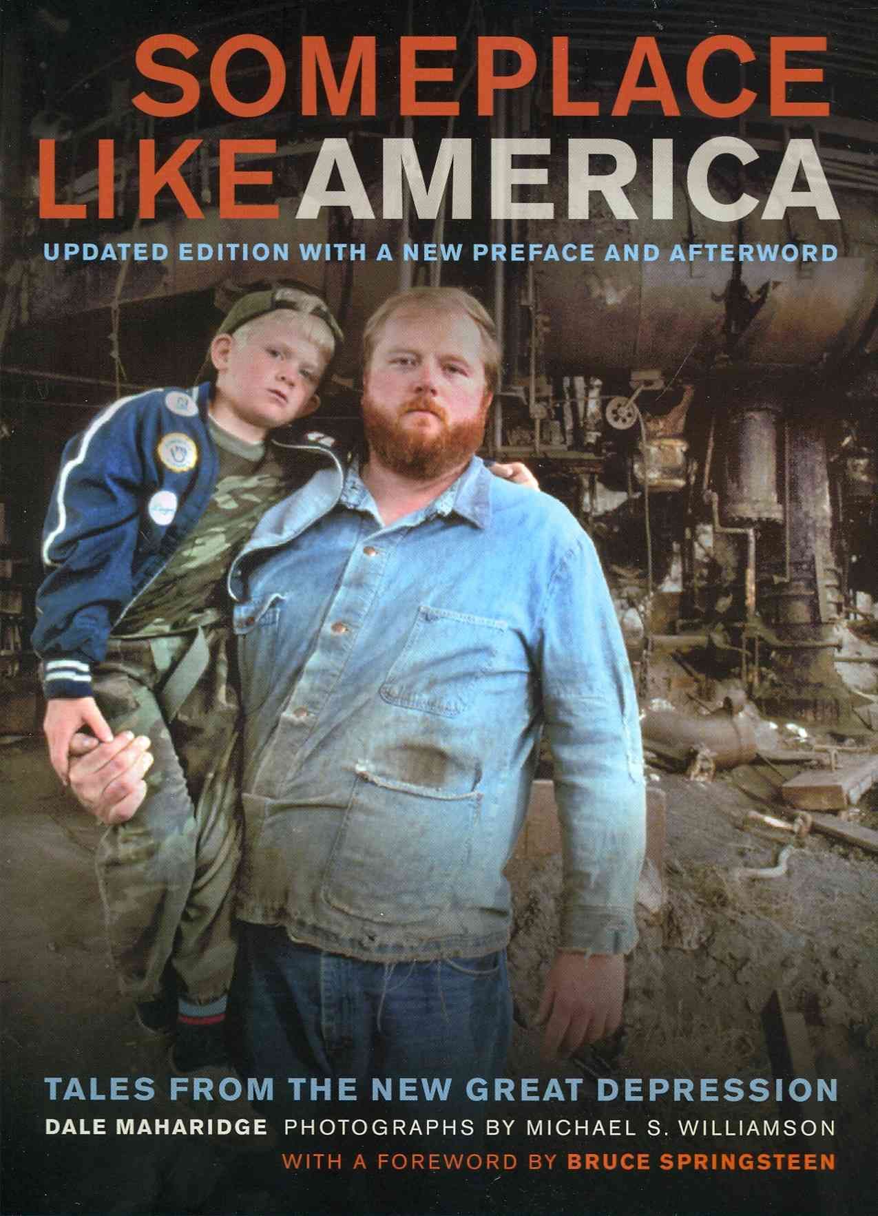 Someplace Like America By Dale Maharidge, Michael Williamson