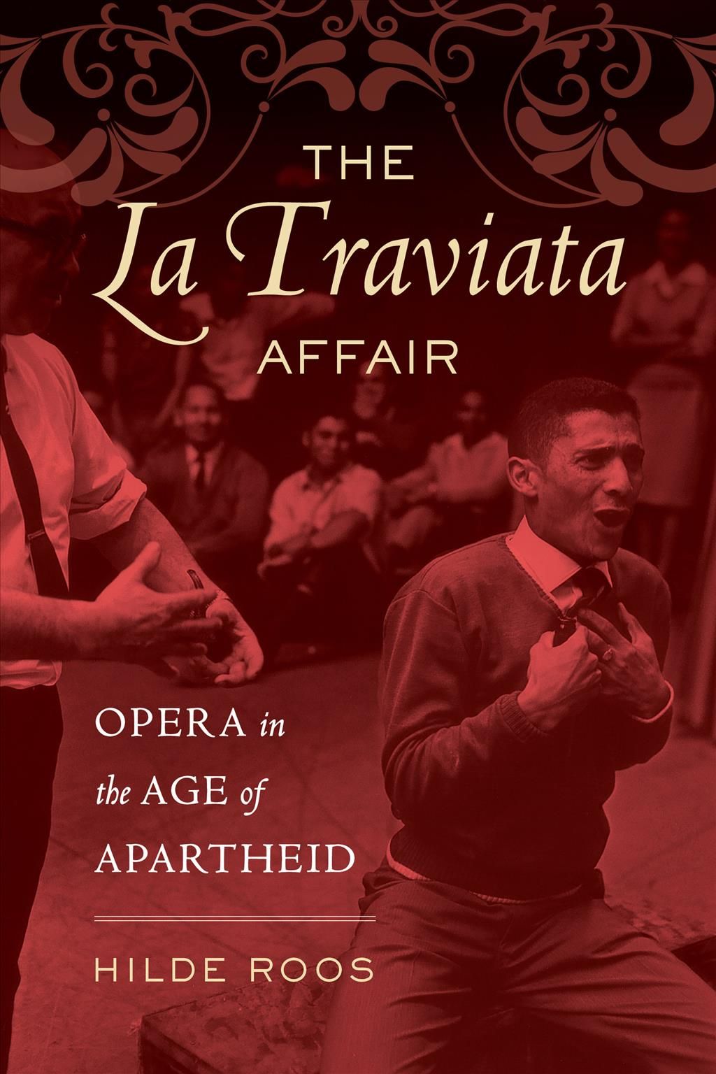 The La Traviata Affair By Hilde Roos 9780520299894 (Paperback)