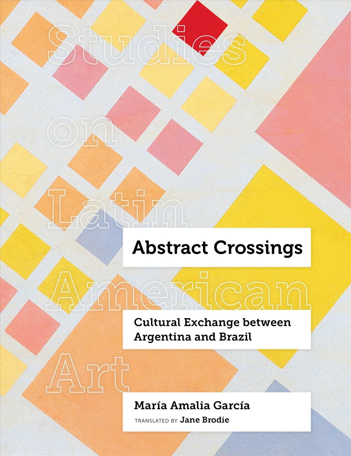 Abstract Crossings 9780520302198 (Hardback)