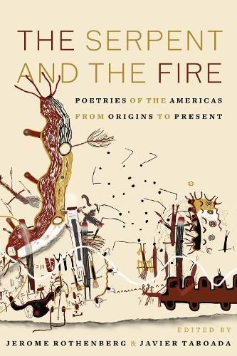 The Serpent and the Fire 9780520303546 (Hardback)