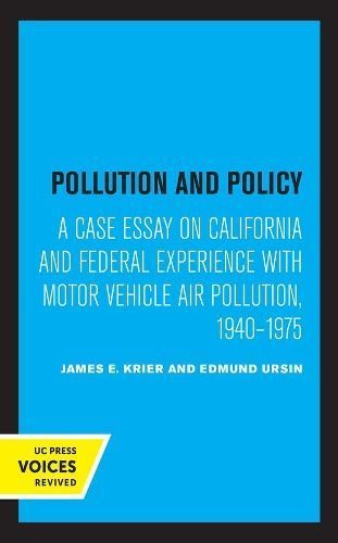 Pollution and Policy By James E. Krier 9780520329812 (Paperback)