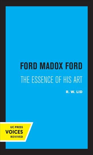 Ford Madox Ford By R. W. Lid 9780520331969 (Paperback)