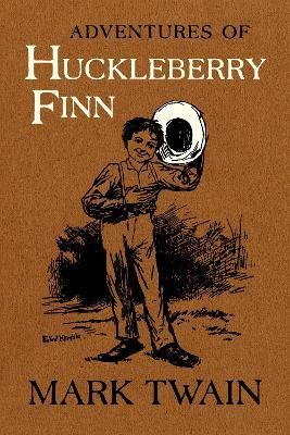 Adventures of Huckleberry Finn 9780520343641 (Hardback)