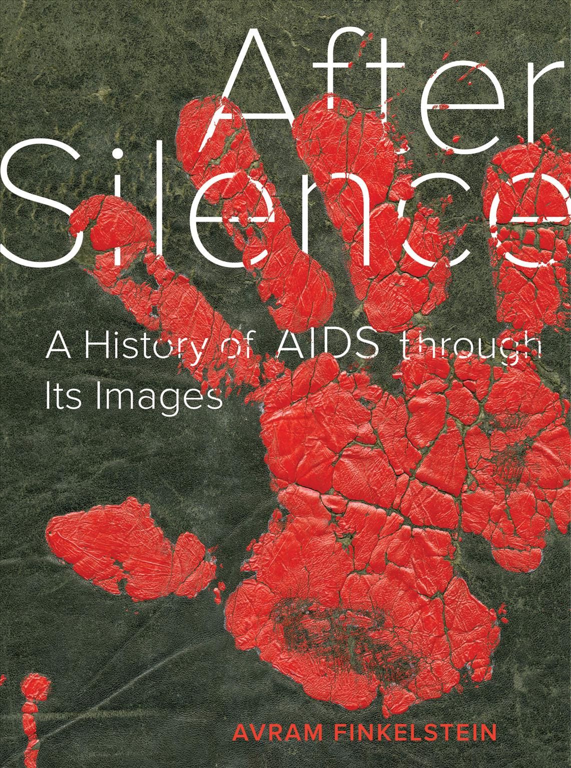 After Silence By Avram Finkelstein 9780520351332 (Paperback)