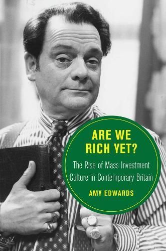 Are We Rich Yet? By Amy Edwards 9780520385467 (Hardback)