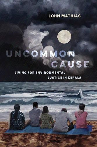 Uncommon Cause By John Mathias 9780520395510 (Paperback)