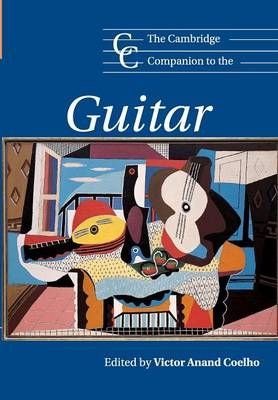 The Cambridge Companion to the Guitar By Victor Coelho 9780521000406
