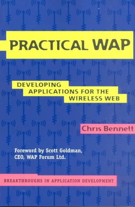 Practical WAP By Chris Bennett 9780521005616 (Paperback)