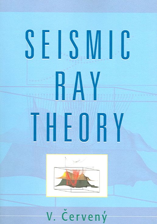 Seismic Ray Theory By Vlastislav CervenÔy 9780521018227 (Paperback)