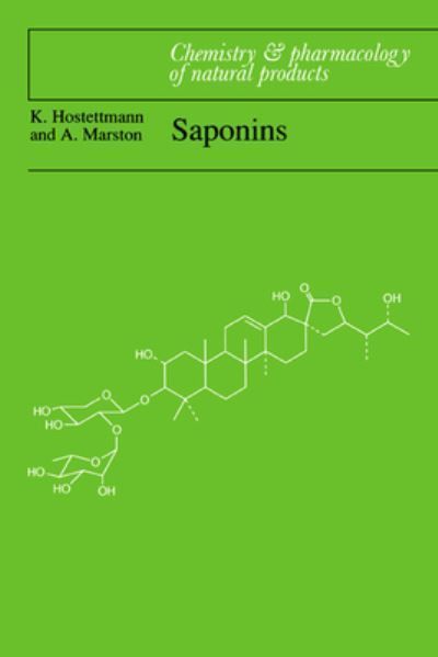 Saponins By K. Hostettmann, A. Marston 9780521020176 (Paperback)