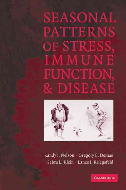 Seasonal Patterns of Stress, Immune Function, and Disease (Paperback)