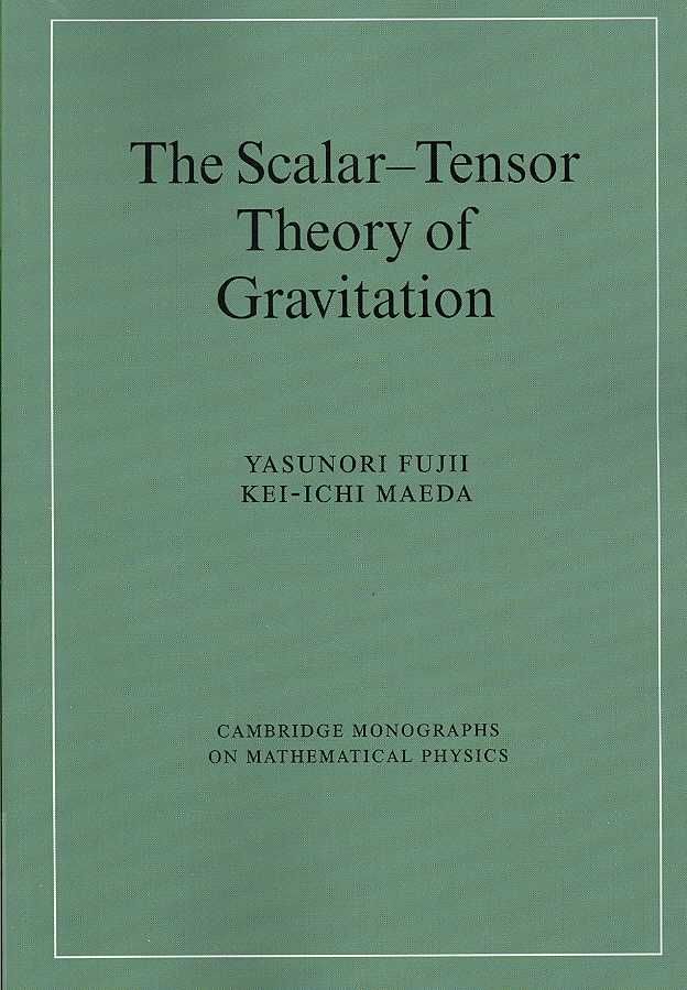 The Scalar-Tensor Theory of Gravitation 9780521037525 (Paperback)