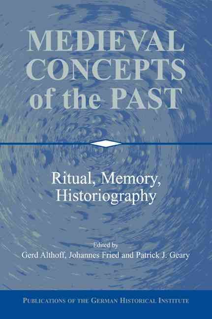 Medieval Concepts of the Past 9780521060288 (Paperback)