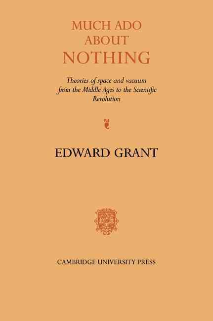 Much Ado About Nothing By Edward Grant 9780521061926 (Paperback)