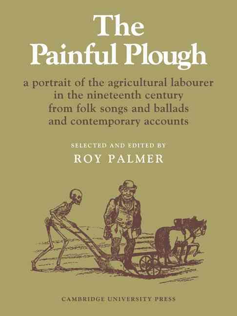 The Painful Plough By Roy Palmer 9780521085120 (Paperback)
