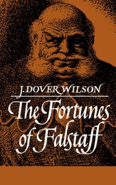 The Fortunes of Falstaff By John Dover Wilson 9780521092463