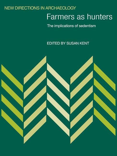 Farmers as Hunters By Susan Kent (editor) 9780521101981 (Paperback)