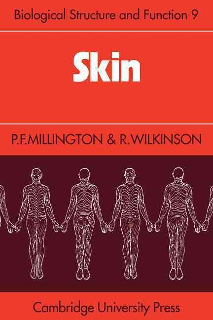 Skin By P. F. Millington, R. Wilkinson 9780521106818 (Paperback)