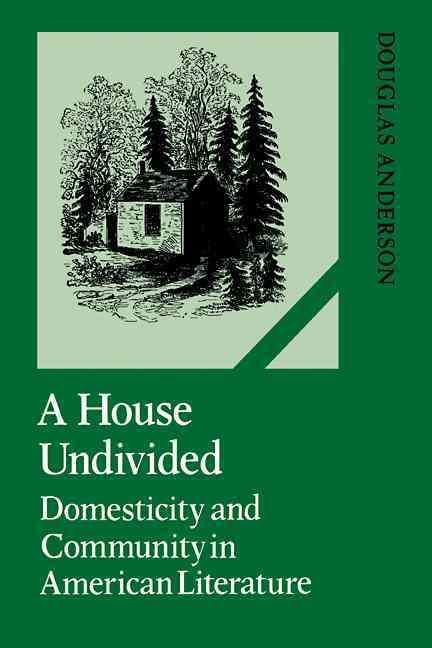 A House Undivided By Douglas Anderson 9780521107303 (Paperback)