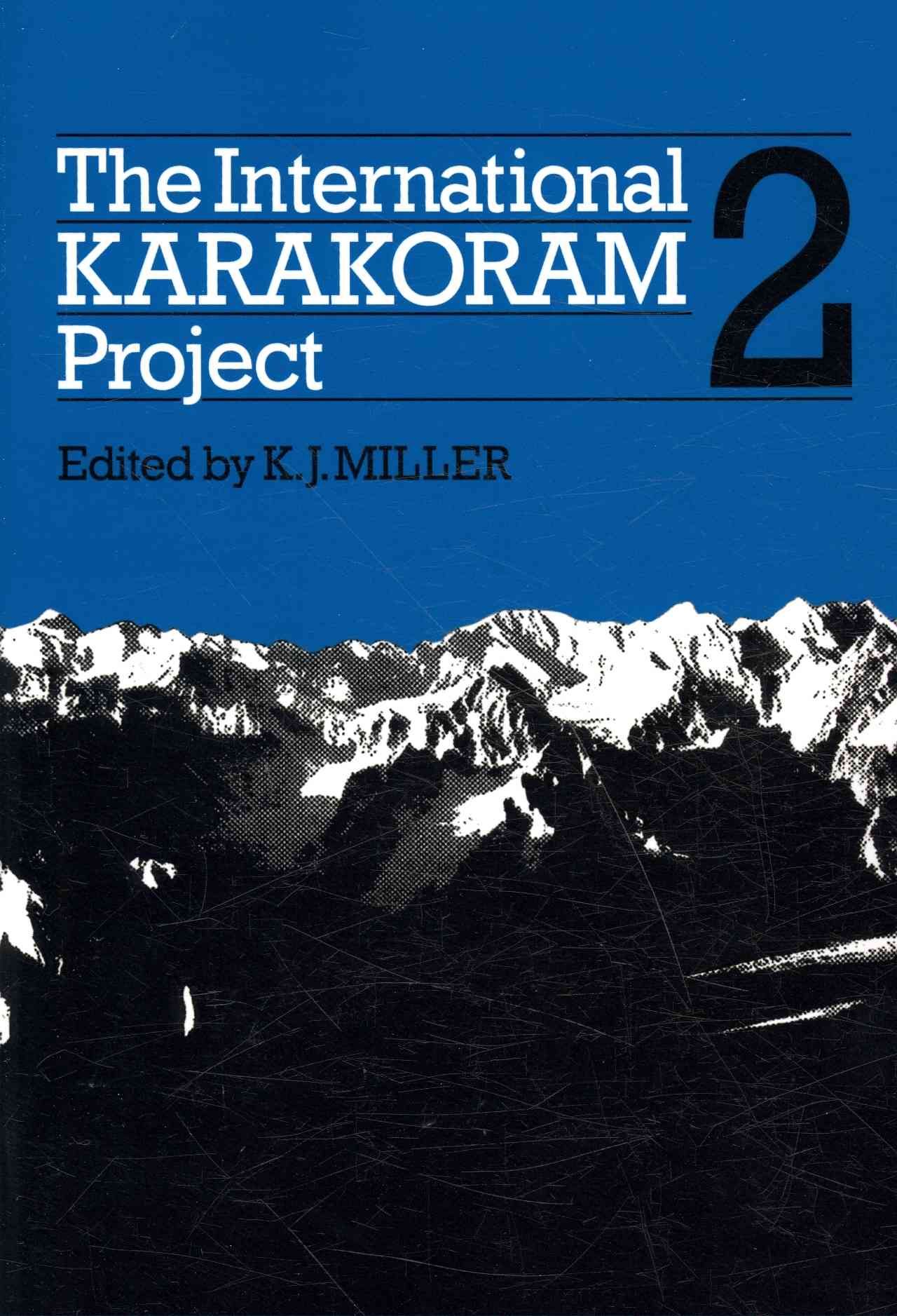 The International Karakoram Project. Volume 2 9780521129763
